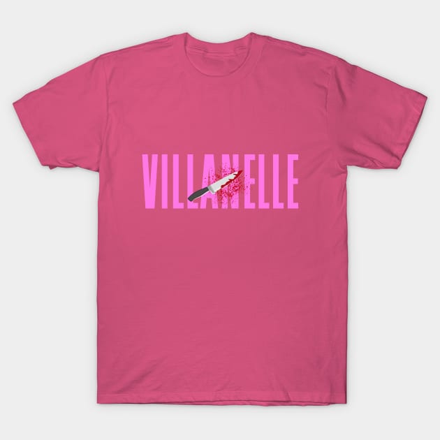 Villanelle T-Shirt by NotoriousMedia